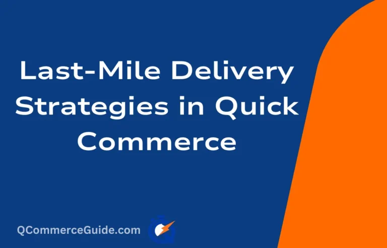 Last-Mile Delivery Strategies