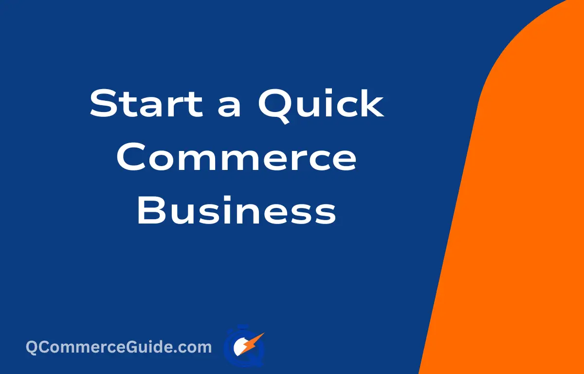 Start Quick Commerce Business in India