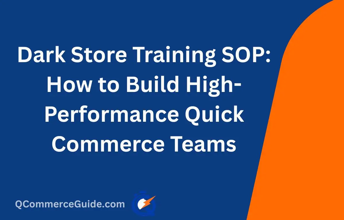 Dark Store Training SOP