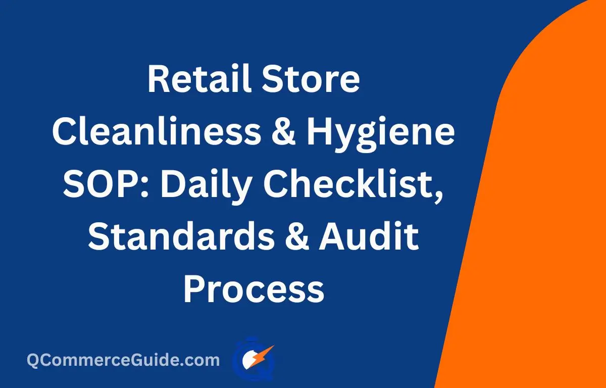 Retail Store Cleanliness Hygiene SOP