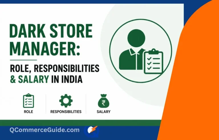 Dark Store Manager Role, Salary India